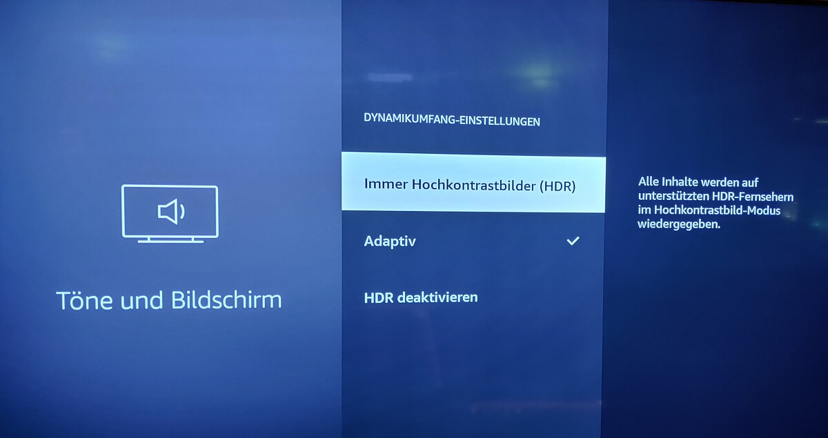 4K Fire TV MAX - HDR-Einstellungen