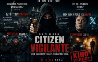 Warum Uwe Bolls Citizen Vigilante dank Elon Musk das Netz spaltet