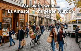 Was wäre, wenn... Es Amazon nicht geben würde