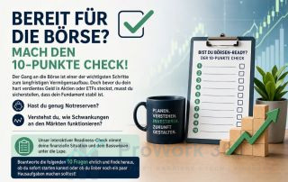 Bereit für die Börse Mach den 10-Punkte Check!