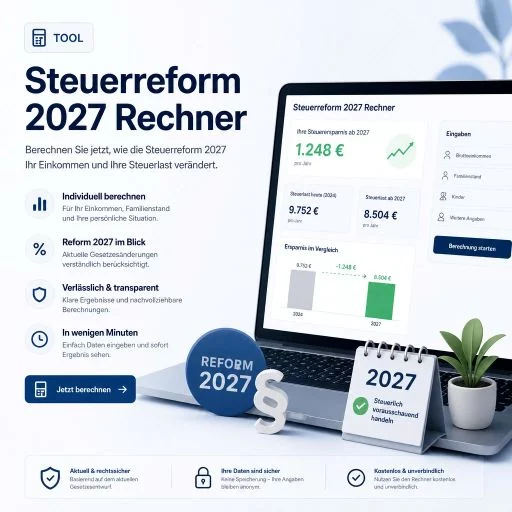 Steuerreform 2027 Rechner
